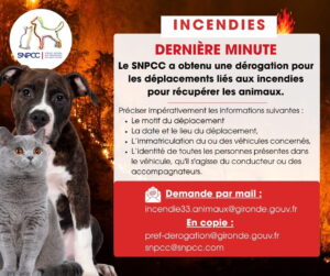 INCENDIES autorisations de déplacements